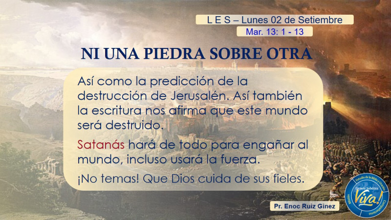 NI UNA PIEDRA SOBRE OTRA