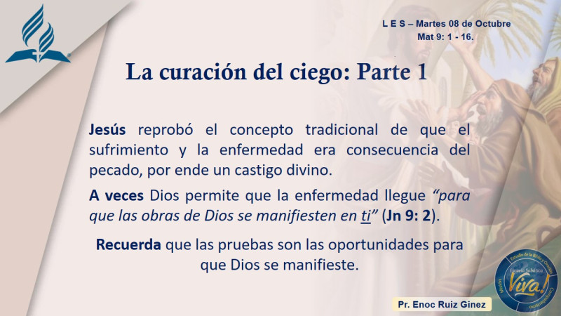LES - LA CURACIÓN DEL CIEGO: PARTE 1