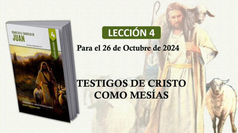 LES - TESTIGOS DE CRISTO COMO MESÍAS