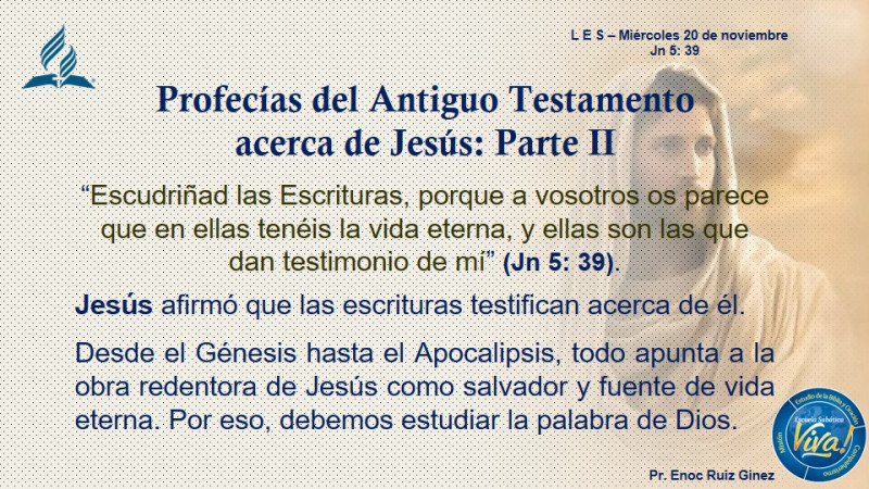 LES - PROFECÍAS DEL ANTIGUO TESTAMENO ACERCA DE JESÚS: PARTE II