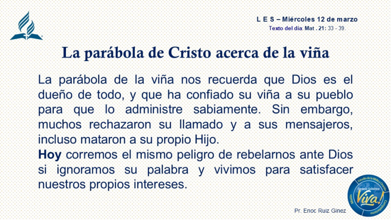 LES, REFLEXIÓN - LA PARABOLA DE CRISTO ACERCA DE LA VIÑA