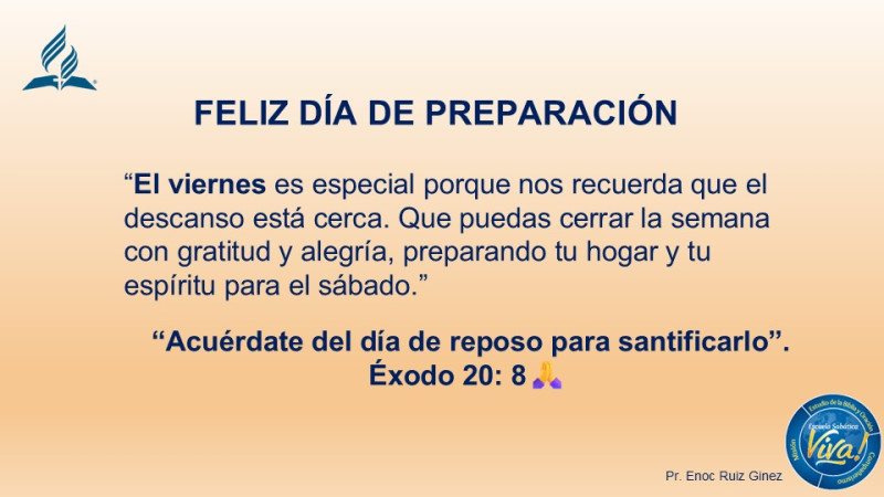 FELIZ VIERNES, DÍA DE PREPARACIÓN