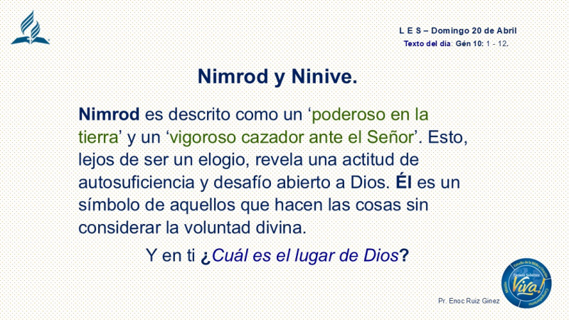 LES, REFLEXIÓN - NIMROD Y NINIVE