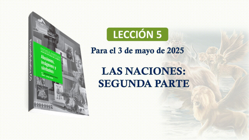 BOSQUEJO, L E S - LAS NACIONES: SEGUNDA PARTE.