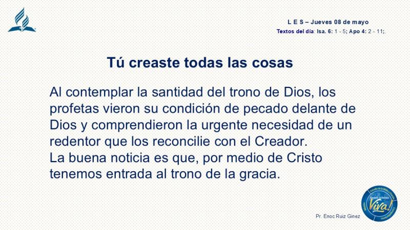 LES, REFLEXIÓN - TÚ CREASTE TODAS LAS COSAS