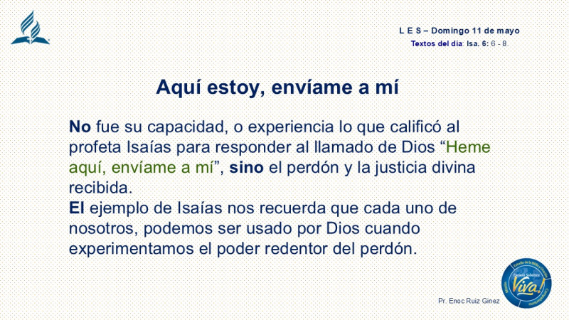 LES, REFLEXIÓN - AQUÍ ESTOY, ENVIÁME A MÍ