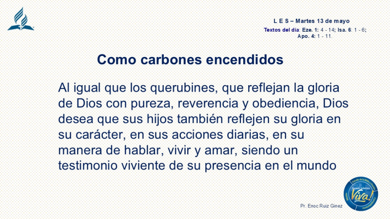 LES, REFLEXIÓN - COMO CARBONES ENCENDIDOS