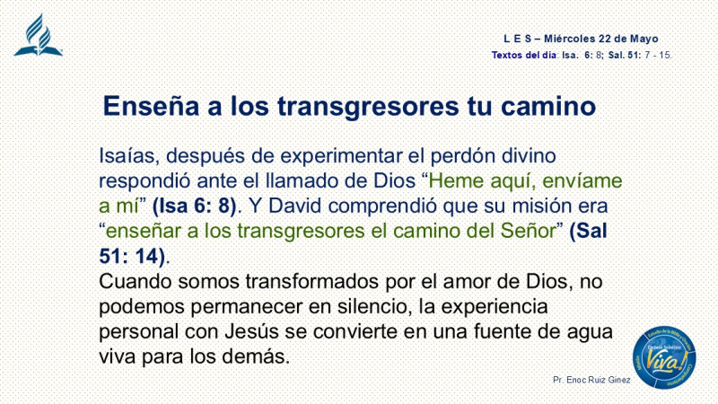 LES, REFLEXIÓN - ENSEÑA A LOS TRANSGRESORES TU CAMINO.