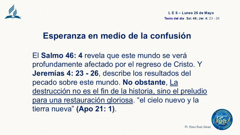 LES, REFLEXIÓN - ESPERANZA EN MEDIO DE LA CONFUSIÓN