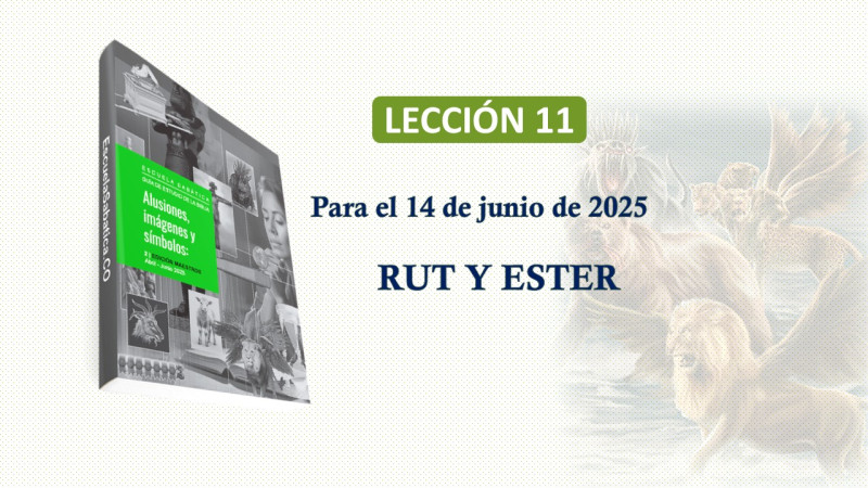 LES 11, BOSQUEJO - RUT Y ESTER