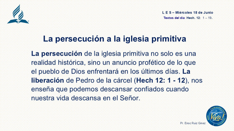 LES, REFLEXIÓN - LA PERSECUCIÓN A LA IGLESIA PRIMITIVA