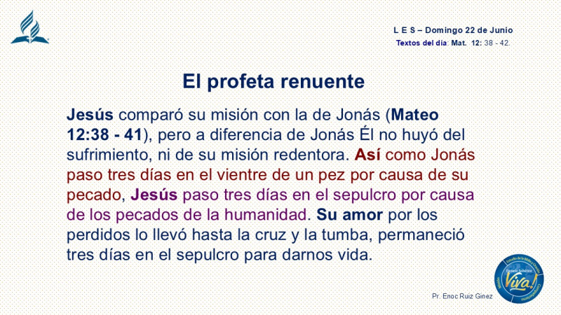 LES, REFLEXIÓN - EL PROFETA RENUENTE.