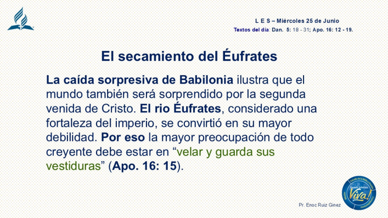 LES, REFLEXIÓN - EL SECAMIENTO DEL EUFRATES.