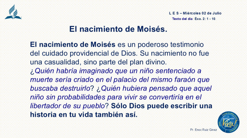 LES, REFLEXIÓN - EL NACIMIENTO DE MOISÉS.
