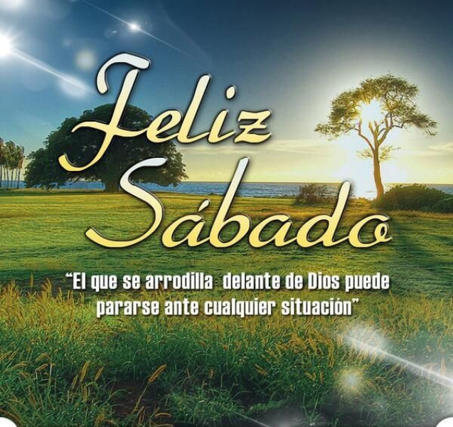 FELIZ SÁBADO