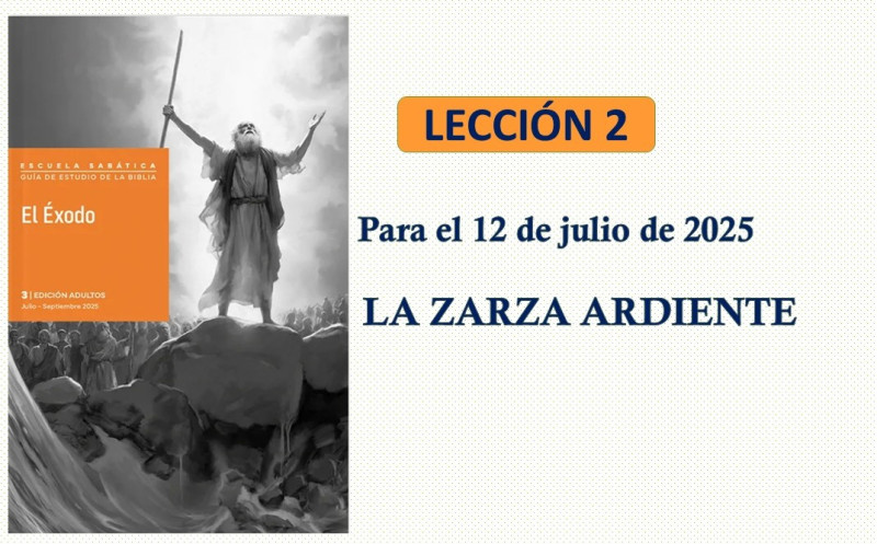 BOSQUEJO - L E S, 3: LA ZARZA ARDIENTE
