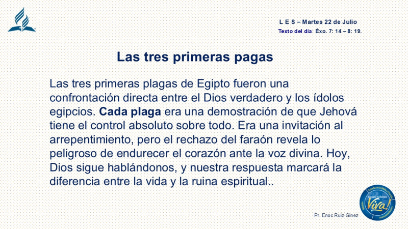 LES, REFLEXIÓN - LAS TRES PRIMERAS PLAGAS