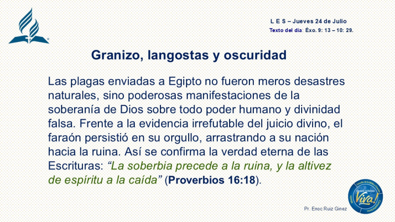 LES, REFLEXIÓN - GRANIZO, LANGOSTAS Y OSCURIDAD.