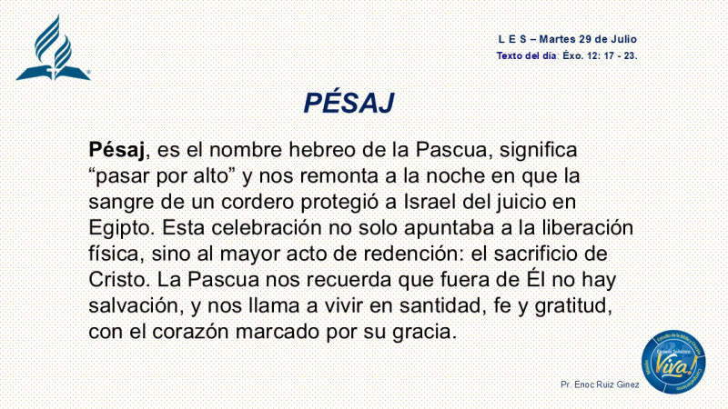LES, REFLEXIÓN - MARTES 29 DE JULIO.